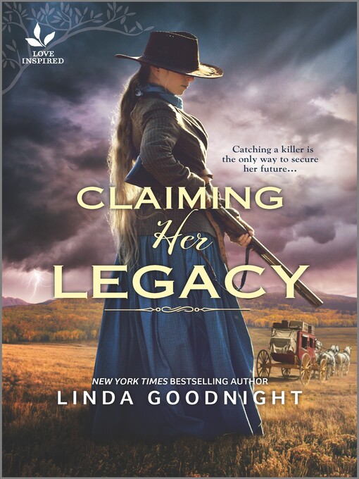 Title details for Claiming Her Legacy by Linda Goodnight - Available